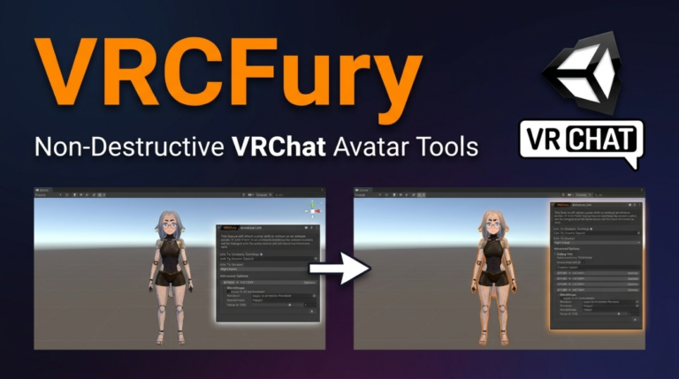 VRCFury — Non-Destructive VRChat Avatar Tools for Unity