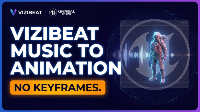 Vizibeat Turns a Music Track Into Unreal Engine Animation Without Keyframes